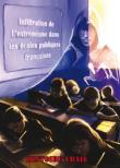 Infiltration de l'extrémisme dans les écoles publiques françaises