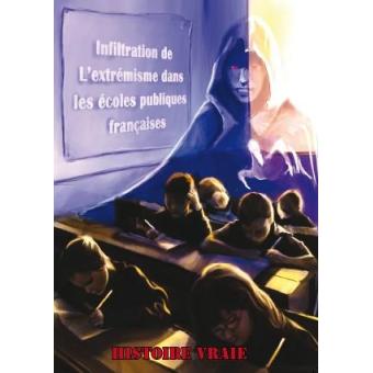 Infiltration de l'extrémisme dans les écoles publiques françaises