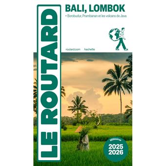 Guide du Routard Bali Lombok 2025/26