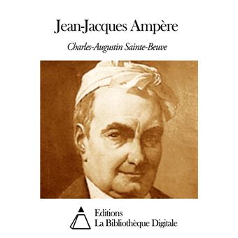 JeanJacques Ampère ebook (ePub) CharlesAugustin SainteBeuve
