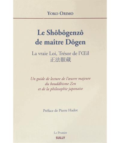 Le shobogenzo de Maître Dogen
