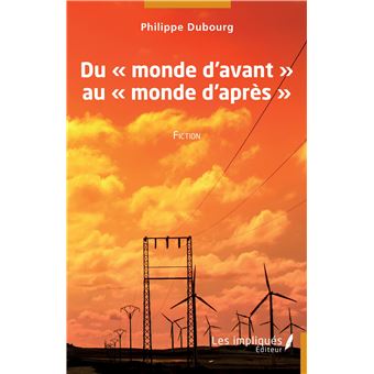 Du  "monde d'avant" au "monde d'après"