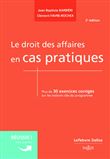 Le droit des affaires en cas pratiques