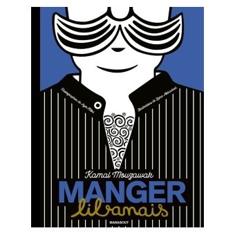 Les recettes culte - Manger Libanais