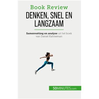 Denken, snel en langzaam