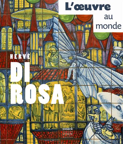 Hervé Di Rosa - Hervé Di Rosa - broché