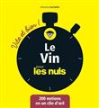 Le vin pour les Nuls - vite et bien