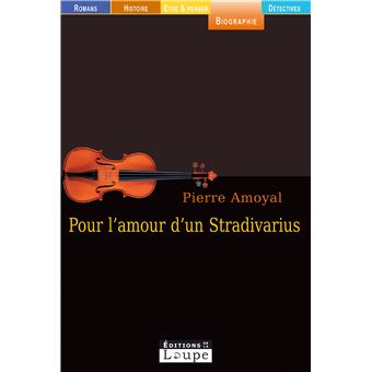 Pour l'amour d'un stradivarius