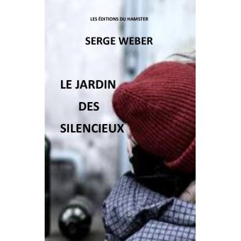 Le jardin des silencieux