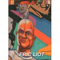 Eric Liot - Galerie Laurent Strouk