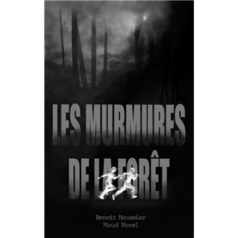 Les murmures de la forêt - 1