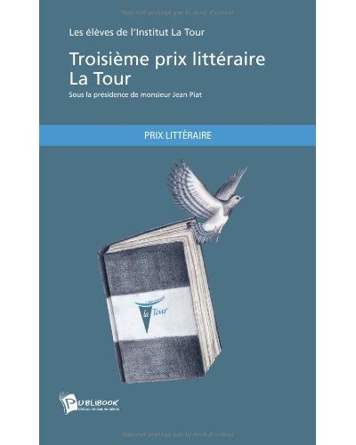 Troisieme prix litteraire la t
