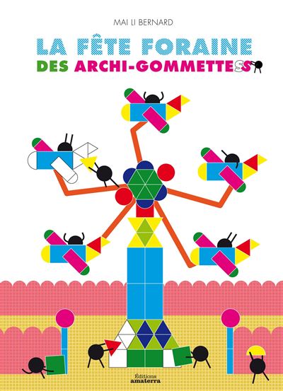 Les archi-gommettes a la fete foraine