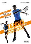 Tennis - devenir un super enseignant