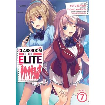 SYOUGO KINUGASA - Classroom of the Elite: Year 2 (Light Novel) Vol. 1 -  Mangas - LIVRES -  - Livres + cadeaux + jeux