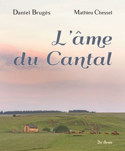 Ame du cantal (l')