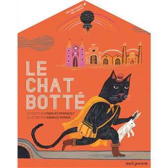 Le Chat Botte Les Carrousels Des Contes Les Carrousels Des Contes Cartonne Renaud Perrin Achat Livre Fnac