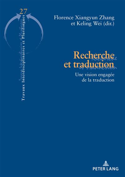 Recherche et traduction - Florence Xiangyun Zhang - broché