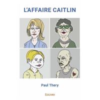 L'affaire caitlin