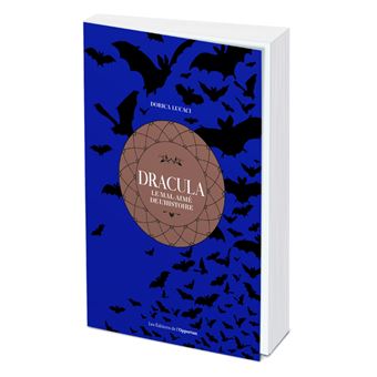 Dracula - Le mal-aimé de l'histoire