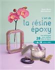 L'art de la résine époxy