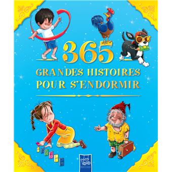 365 Grandes Histoires Pour S Endormir Broche Collectif Achat Livre Fnac