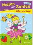 MALEN NACH ZAHLEN-ELFEN U FEEN-TESSLOFF