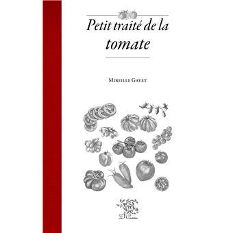 Petit traité de la tomate