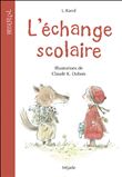 Échange scolaire (L')
