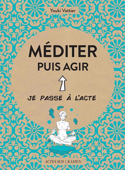 Méditer et agir