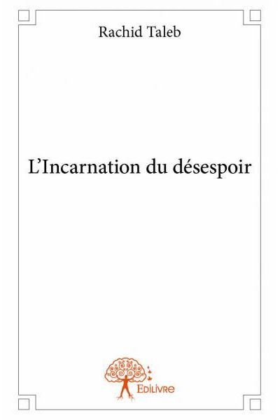 L'incarnation du désespoir