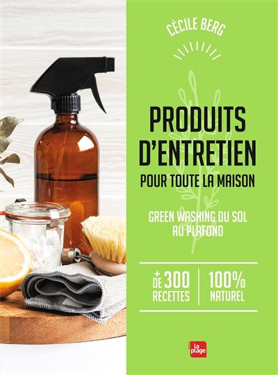 Produits d'entretien pour toute la maison - Cécile Vanier - broché