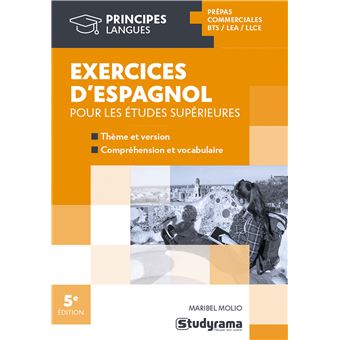 Exercices d’espagnol pour les études supérieures