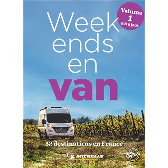 Week-ends en van France - Volume 1