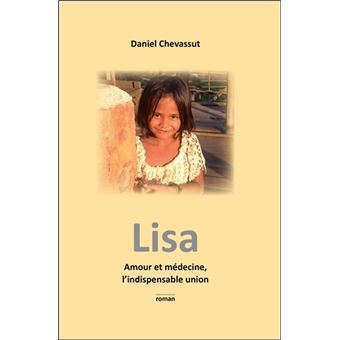 Lisa - Amour et médecine, l'indispensable union