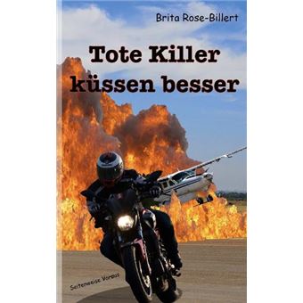 TOTE KILLER KÜSSEN BESSER