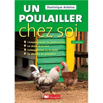 Un Poulailler Chez Soi