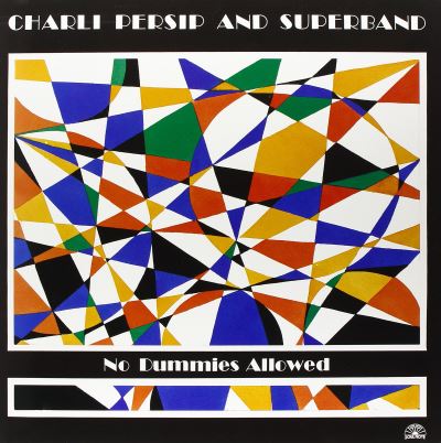 NO DUMMIES ALLOWED/LP