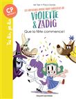 Les aventures hyper trop fabuleuses de Violette et Zadig, Tome 02
