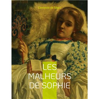 Les Malheurs de Sophie