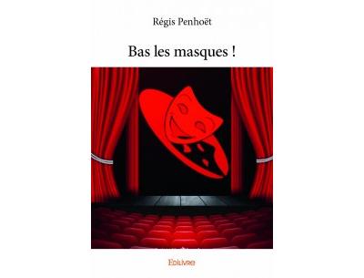 Bas les masques !