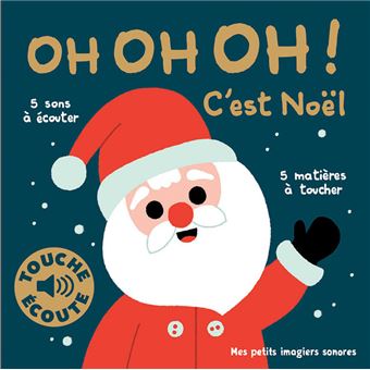 Oh Oh Oh C Est Noel Cartonne Marion Billet Livre Tous Les Livres A La Fnac