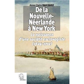 De la Nouvelle-Néerlande à New York