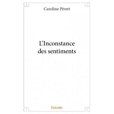 L'inconstance des sentiments