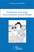 Confessions d'un maire d'une commune rurale d'Afrique
