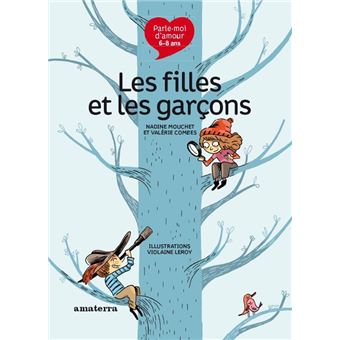 Parle-moi d'amour 6/8 ans, les garcons et les filles