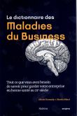 Le dictionnaire des maladies du business