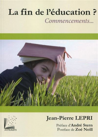 La fin de l'education - 2e edition