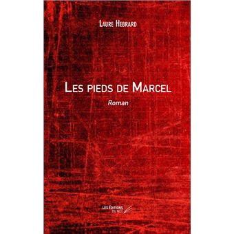 Les pieds de marcel