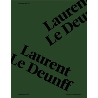 Pleased to meet you : Laurent Le Deunff